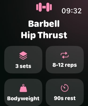 MyElitePT on Apple Watch: Barbell Hip Thrust prescription with three sets, eight to twelve reps, bodyweight and 90 seconds of rest.